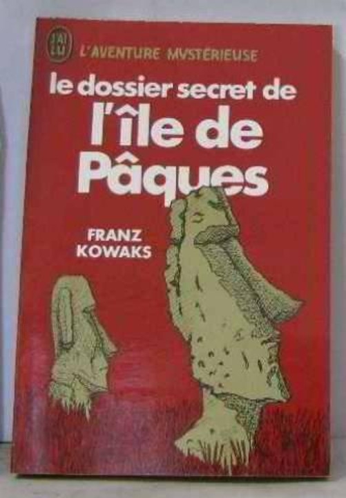 livre le dossier secret de l'île de pâques