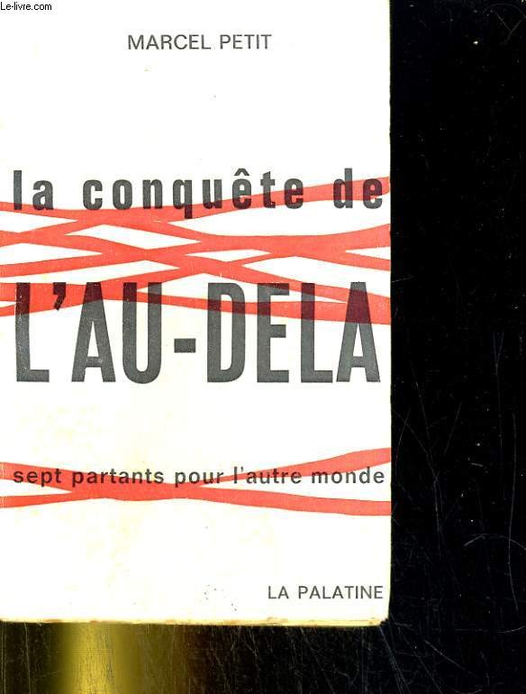 livre la conquête de l'au-dela