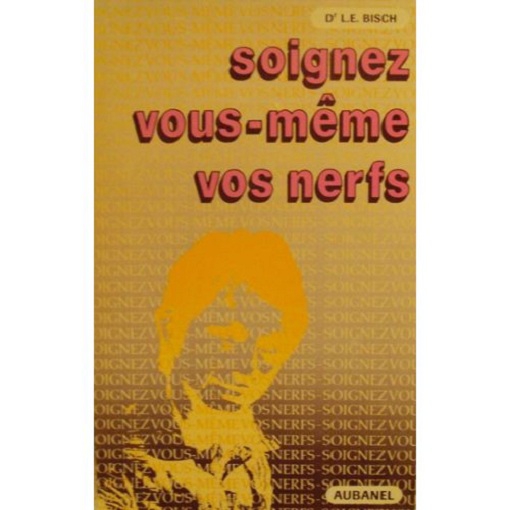 livre soignez vous-même vos nerfs