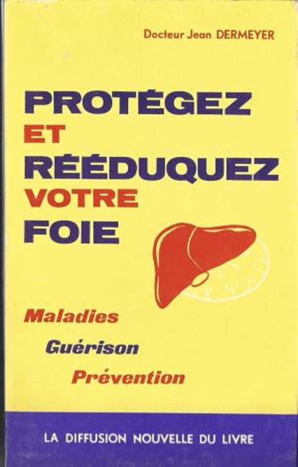 livre protégez et réeduquez votre foie