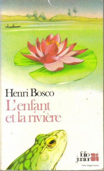 livre henri bosco l'enfant et la rivière 