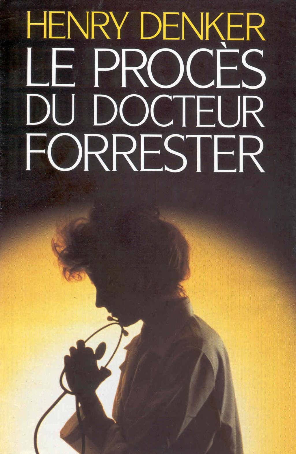 livre le procès du docteur forestier