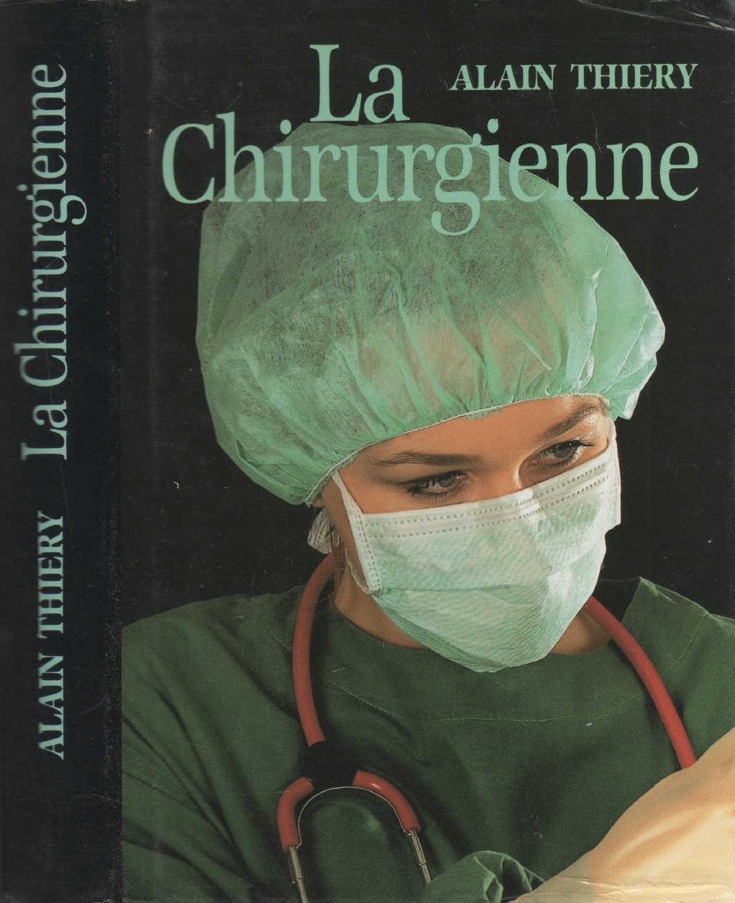 livre la chirurgienne alain Thierry