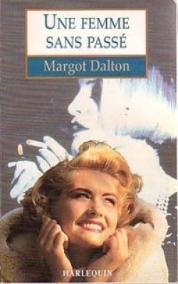 livre une femme sans passé margot dalton