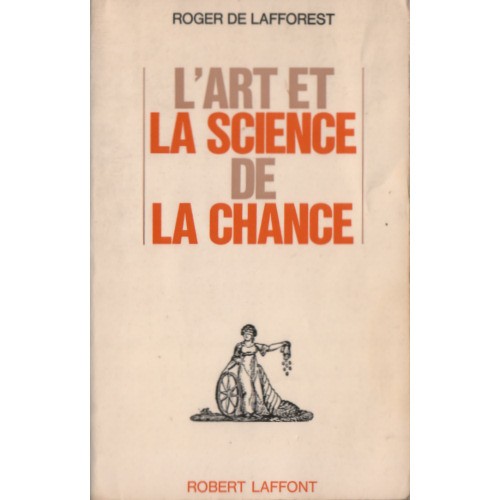 livre l'art et la science de la chance