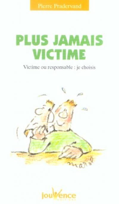 livre plus jamais victime