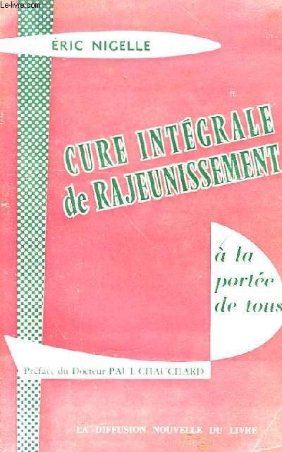 livre cure intégrale de rajeunissement