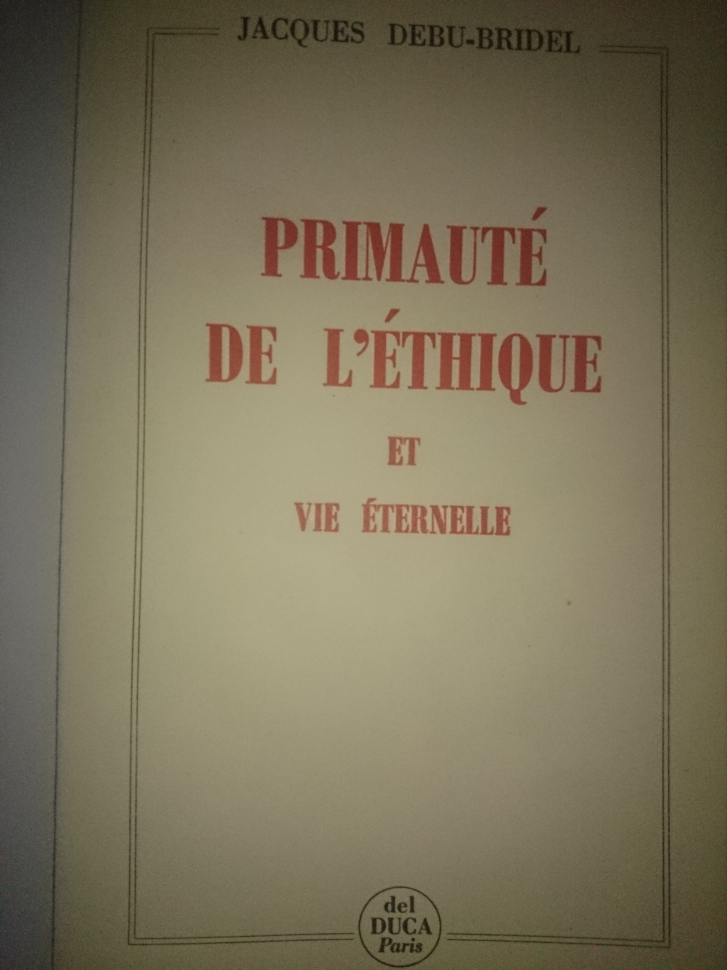 livre primauté de l'éthique