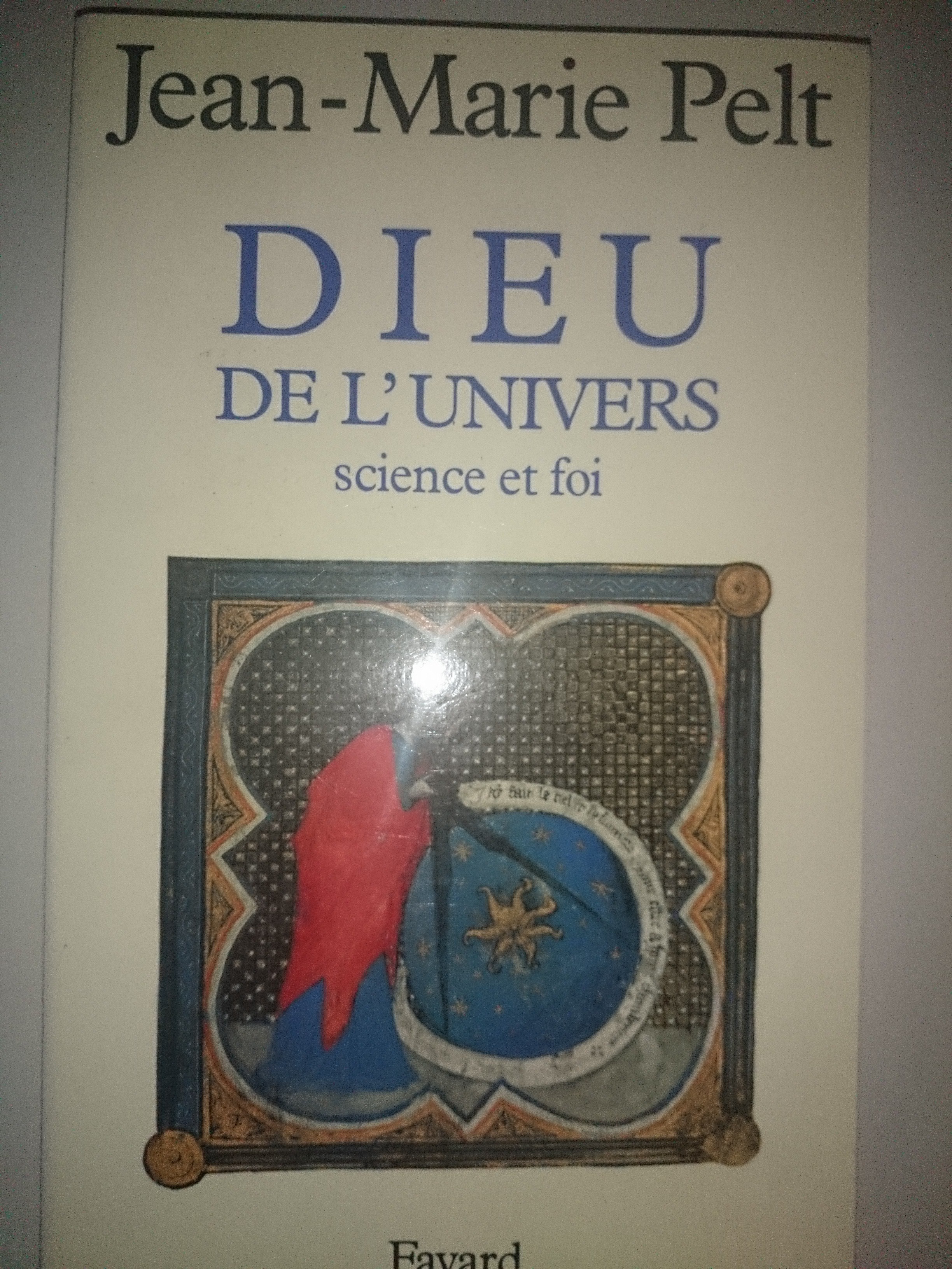 livre dieu de l'univers science et foi
