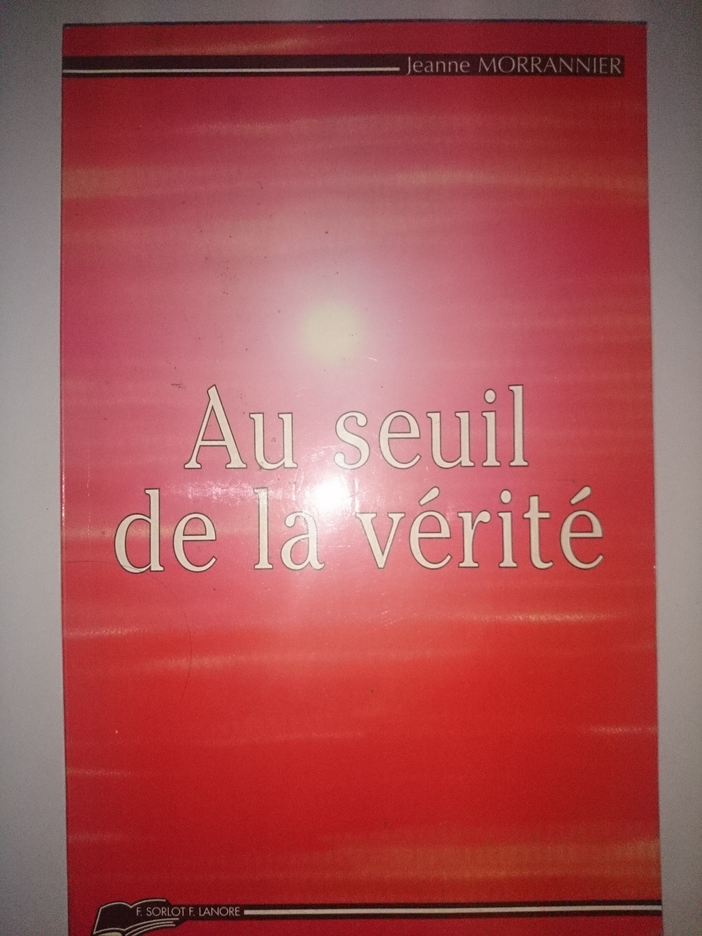 livre au seuil de la vérité