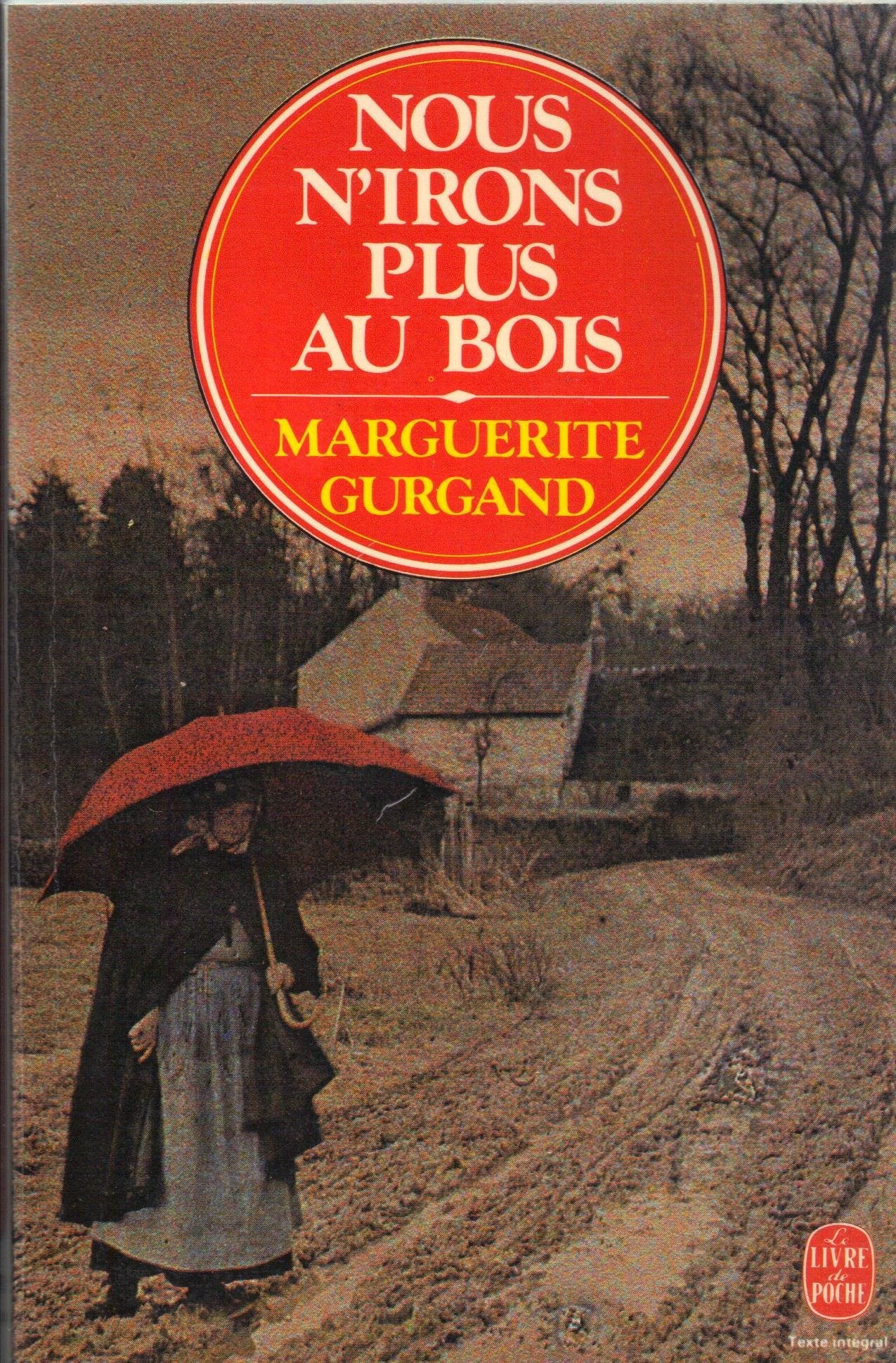 livre nous n'irons plus au bois