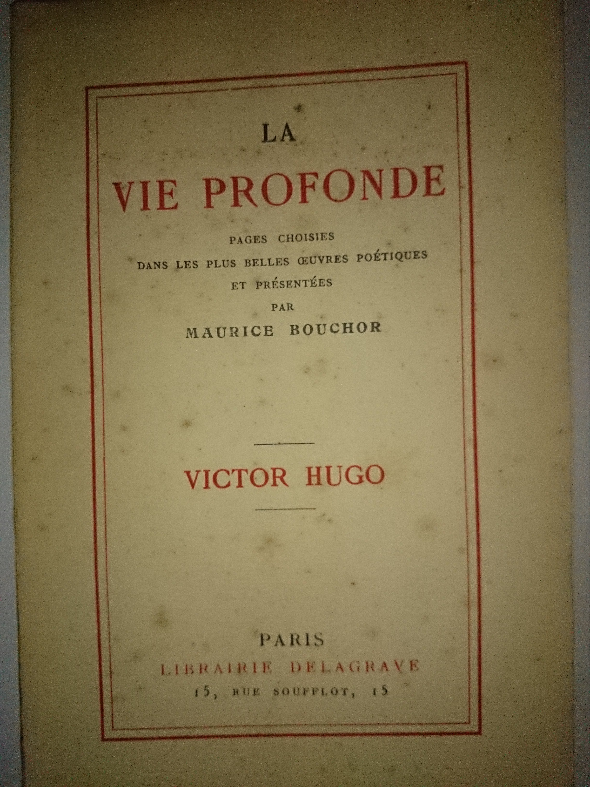livre la vie profonde victor hugo