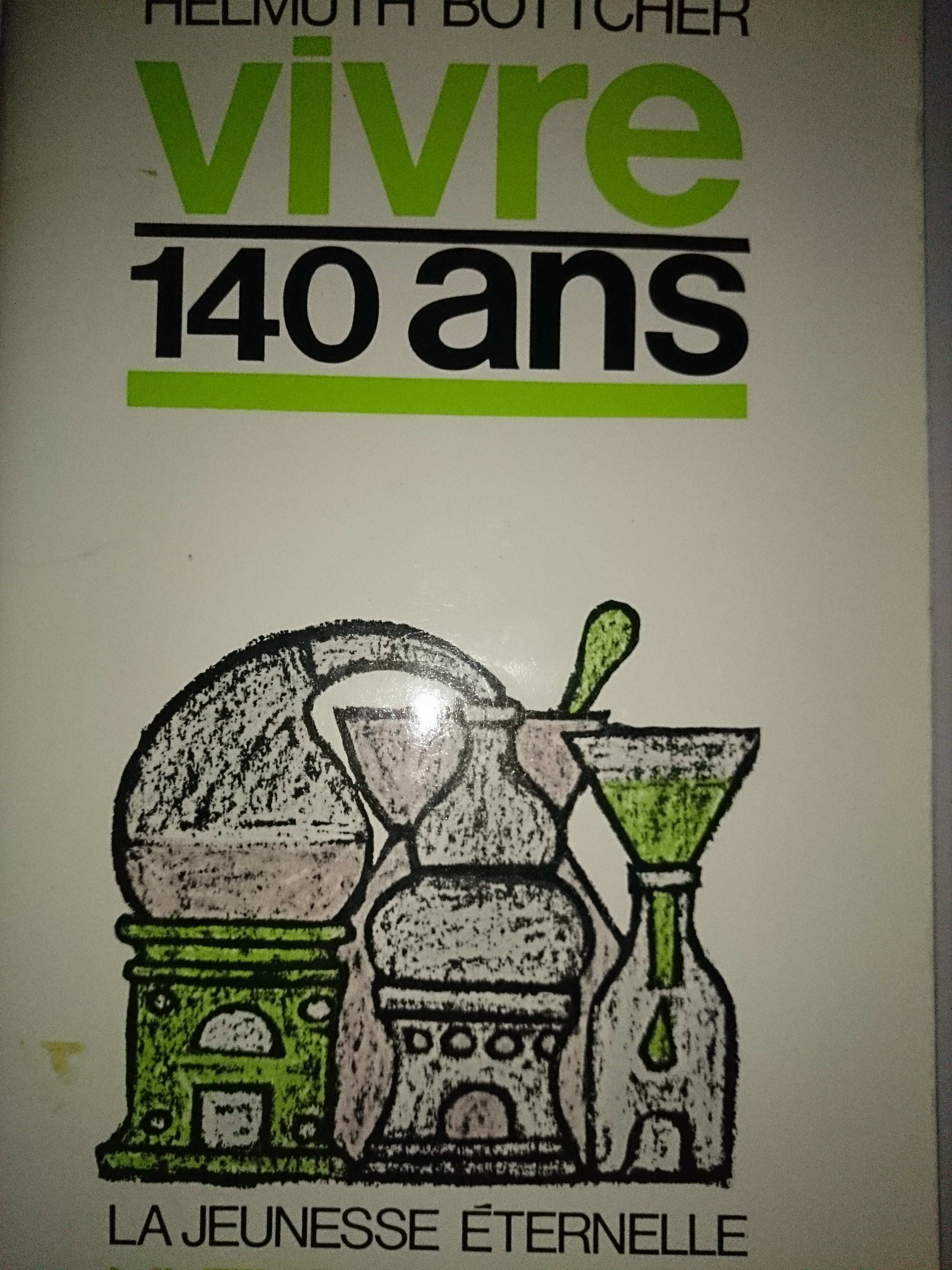 livre vivre 140 ans