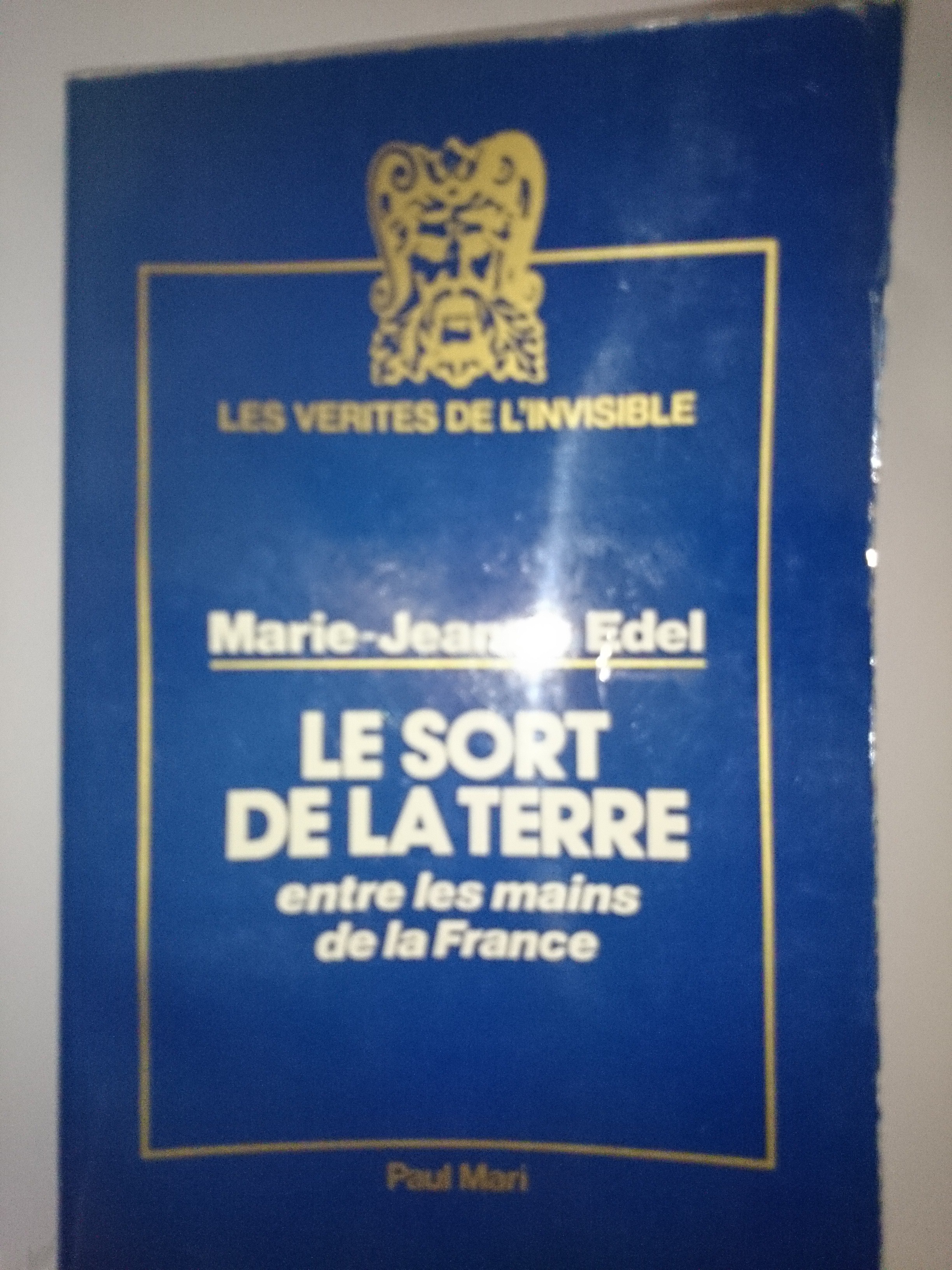 livre le sort de la terre entre les mains de la France