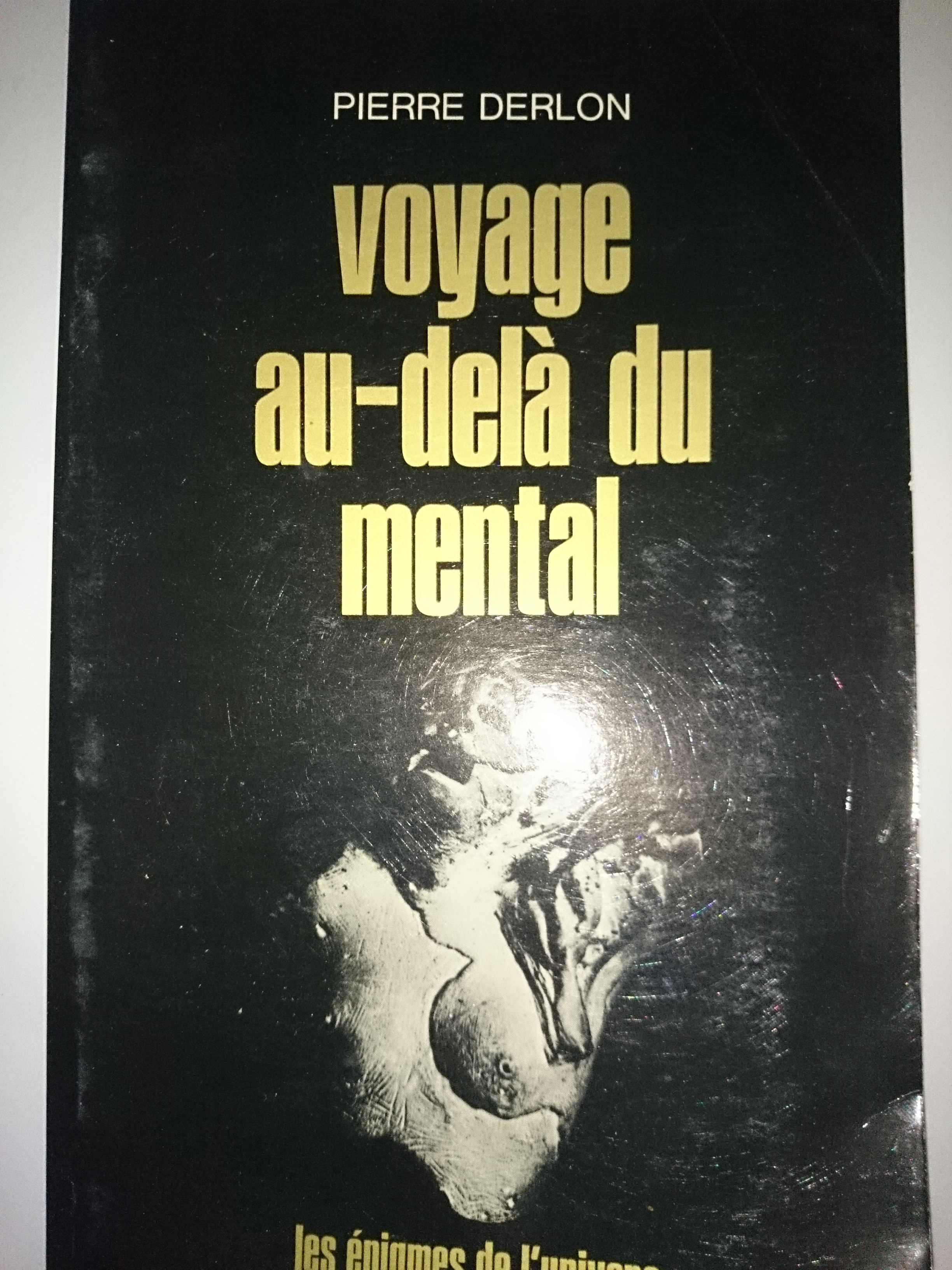 Photo 2 — livre voyage au-delà du mental