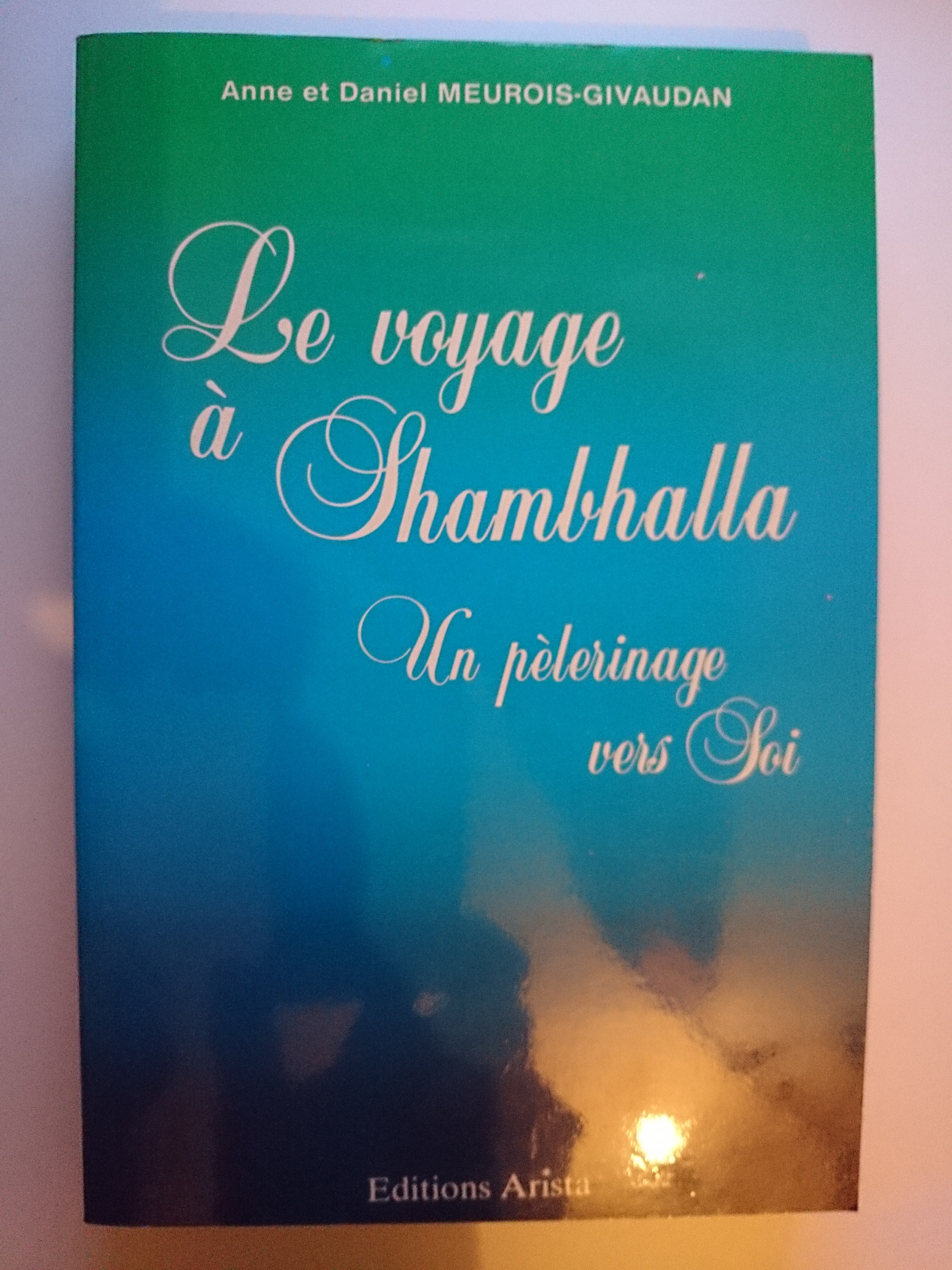 livre le voyage à shambhalla un pélerinage vers soi