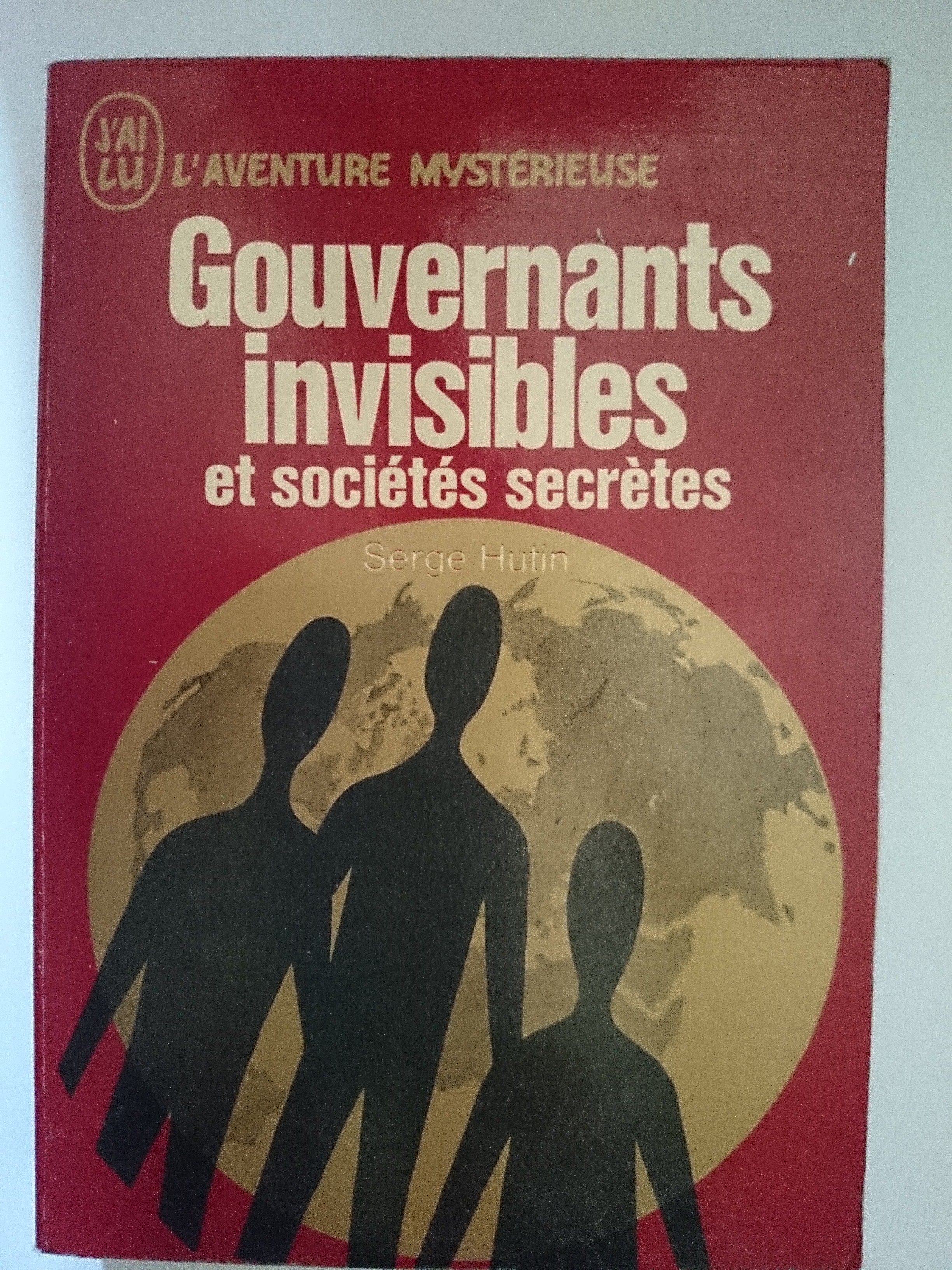 livre gouvernants invisibles et sociétés secrètes