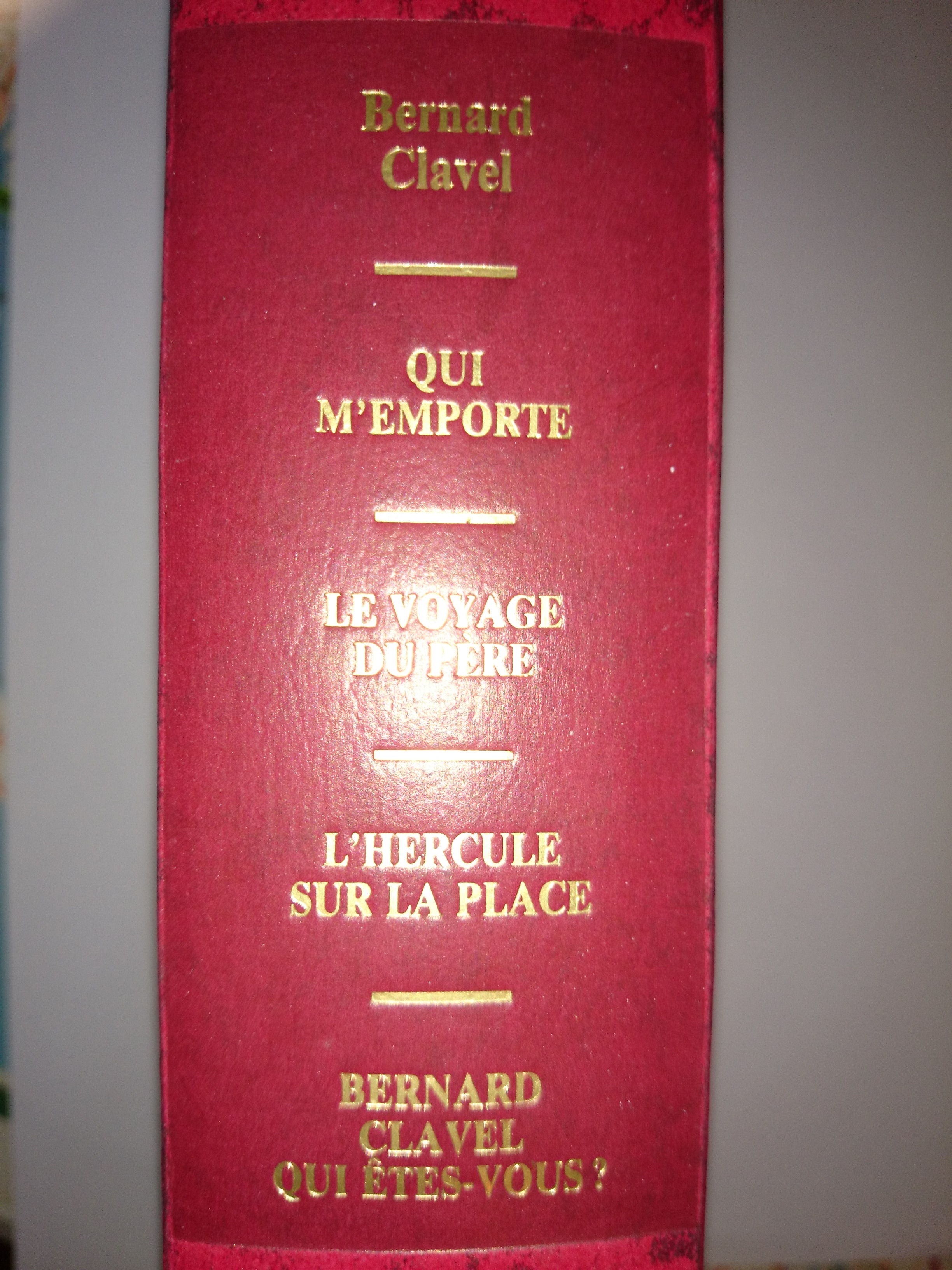 livre qui m'emporte le voyage du père l'hercule sur la place bernard clavel qui êtes vous 
