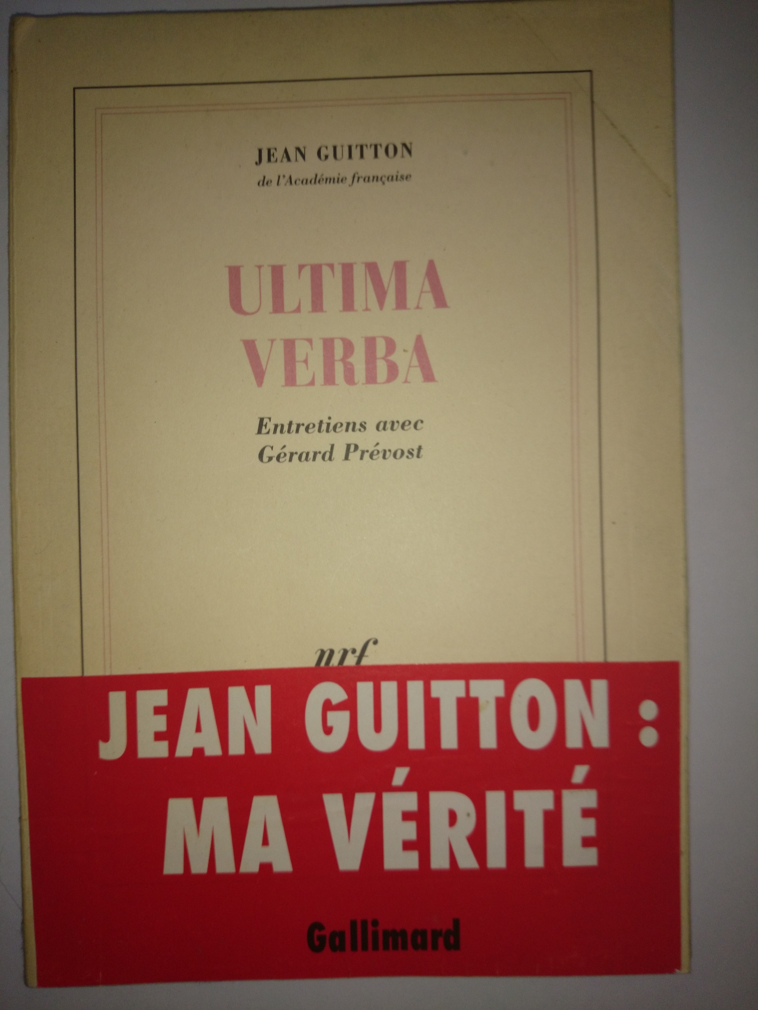 livre ultima verba Entretiens avec Gérard Prévost